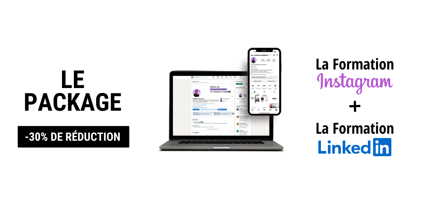 Le package - Formation LinkedIn et Formation Instagram Le package - Formation LinkedIn et Formation Instagram