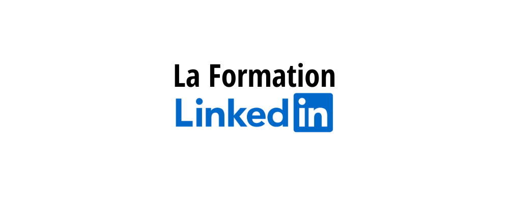 La Formation LinkedIn